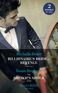 Billionaire’S Bride For Revenge: Billionaire’s Bride for Revenge