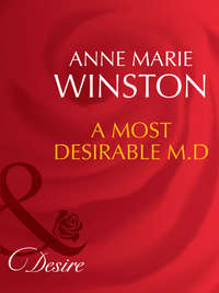 A Most Desirable M.D.