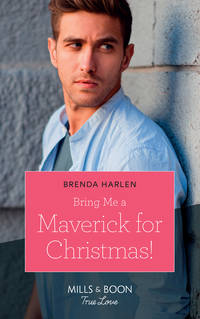 Bring Me A Maverick For Christmas!