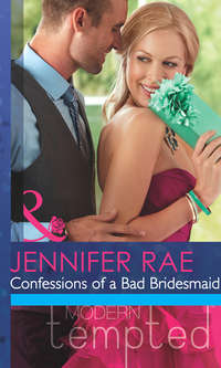 Confessions Of A Bad Bridesmaid