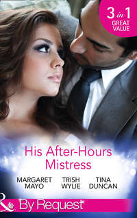 His After-Hours Mistress: The Rich Man's Reluctant Mistress