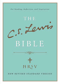 C. S. Lewis Bible: New Revised Standard Version