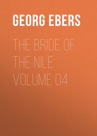 The Bride of the Nile. Volume 04