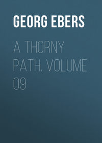 A Thorny Path. Volume 09