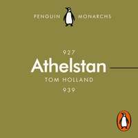 Athelstan (Penguin Monarchs)