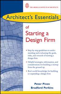 Architect's Essentials of Starting, Assessing and Transitioning a Design Firm