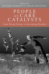 People as Care Catalysts