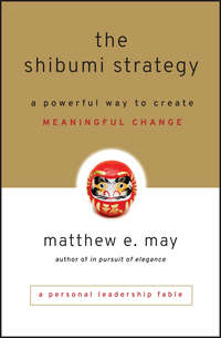 The Shibumi Strategy