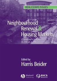 Neighbourhood Renewal and Housing Markets