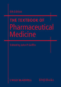 The Textbook of Pharmaceutical Medicine