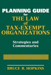 Planning Guide for the Law of Tax-Exempt Organizations