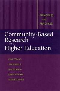 Community-Based Research and Higher Education