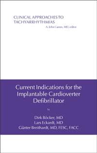 Current Indications for the Implantable Cardioverter Defibrillator