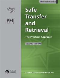 Safe Transfer and Retrieval of Patients (STAR)