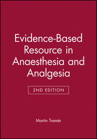 Evidence-Based Resource in Anaesthesia and Analgesia