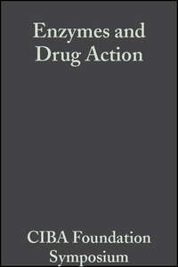 Enzymes and Drug Action