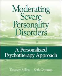 Moderating Severe Personality Disorders