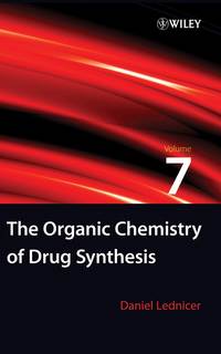 The Organic Chemistry of Drug Synthesis, Volume 7