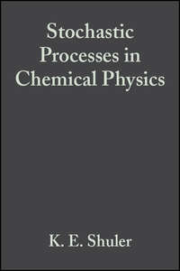 Advances in Chemical Physics, Volume 15