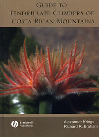 Guide to Tendrillate Climbers of Costa Rican Mountains