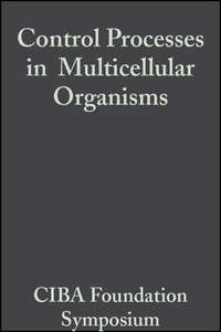 Control Processes in Multicellular Organisms