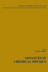 Advances in Chemical Physics. Volume 140