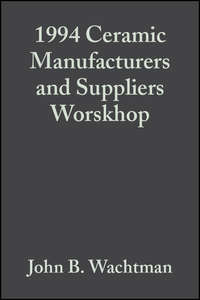 1994 Ceramic Manufacturers and Suppliers Worskhop