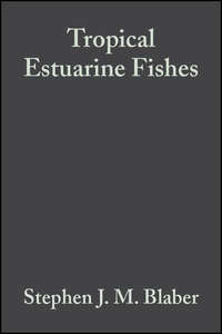 Tropical Estuarine Fishes