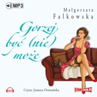 Gorzej być (nie) może