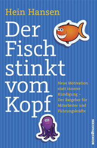 Der Fisch stinkt vom Kopf
