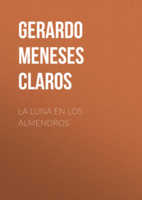 La luna en los almendros