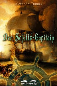 Der Schiffs-Capitain
