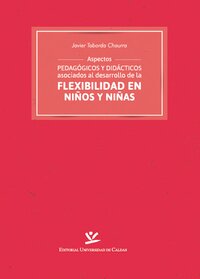 Aspectos pedagógicos y didácticos asociados al desarrollo de la flexibilidad en niños y niñas