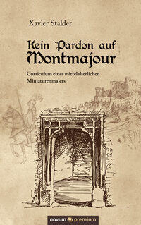 Kein Pardon auf Montmajour