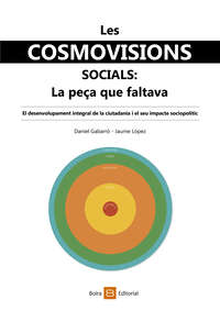 Les cosmovisions socials: La peça que faltava