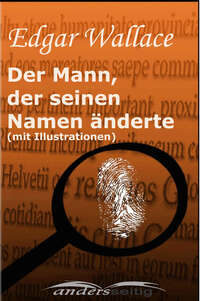Der Mann, der seinen Namen änderte (mit Illustrationen)