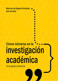 Cómo iniciarse en la investigación académica