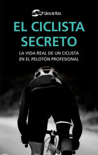 El ciclista secreto
