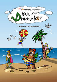 Malo der Drachenbär