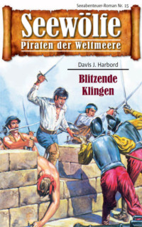 Seewölfe - Piraten der Weltmeere 15
