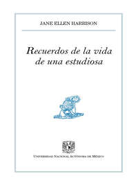 Recuerdos de la vida de una estudiosa