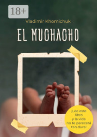 El muchacho. Novela documental