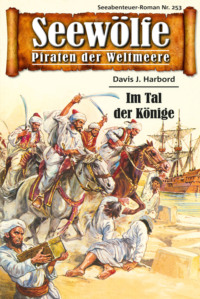 Seewölfe - Piraten der Weltmeere 253