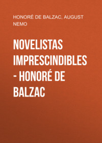 Novelistas Imprescindibles - Honoré de Balzac