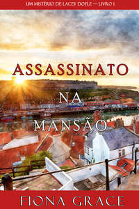 Assassinato na Mansão