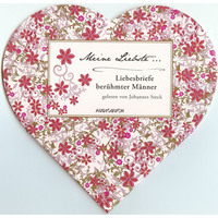 Meine Liebste - Liebesbriefe berühmter Männer (gekürzt)