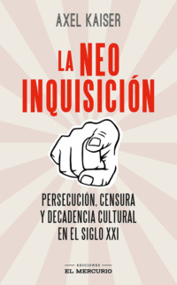 La neoinquisición
