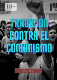 Tradición contra el comunismo