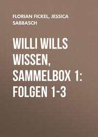Willi wills wissen, Sammelbox 1: Folgen 1-3