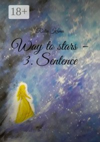 Way to stars – 3. Sentence
